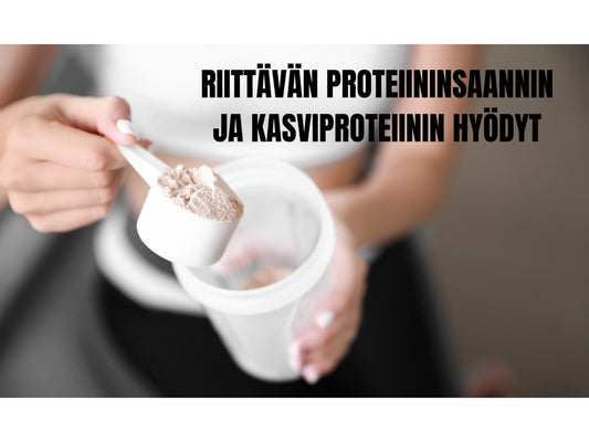 Riittävän proteiinin saannin ja kasviproteiinin hyödyt - FuturePeaks