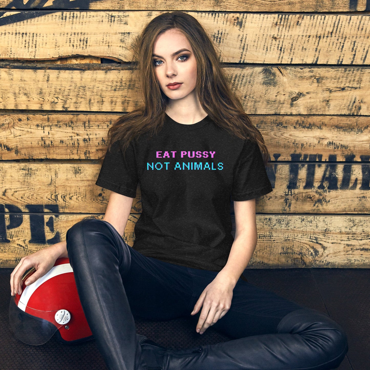 Eat P*ssy Not Animals Unisex T - paita - FuturePeaks